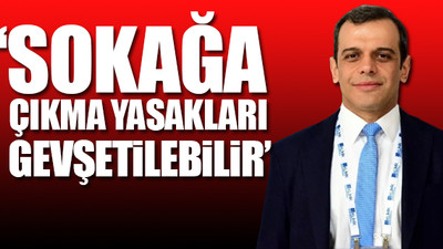 Bilim Kurulu üyesi koronavirüs yasaklarının hangi koşullarda gevşetileceğini açıkladı