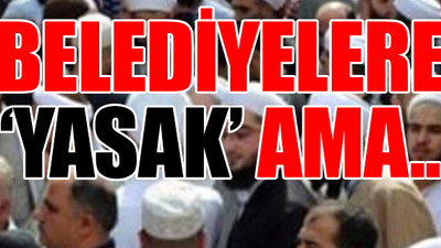 İsmailağa'ya bağış toplamak serbest