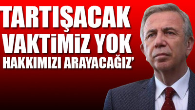 Mansur Yavaş, iktidarın kısıtlamaları hakkında ilk kez konuştu