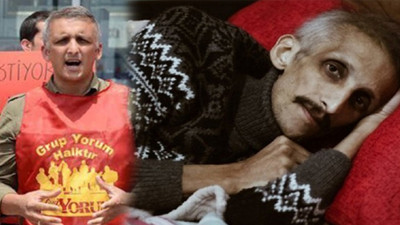 Ölüm orucundaki Grup yorum üyesi İbrahim Gökçek'ten çağrı