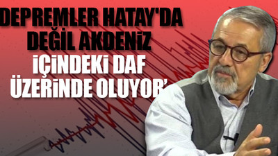 Prof. Dr. Naci Görür, son günlerde Hatay'da yaşanan depremlerle alakalı konuştu
