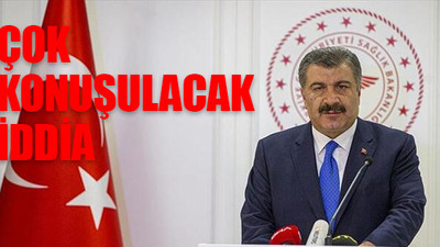 'Sağlık Bakanı sokağa çıkma yasağı genelgesini gece öğrendi'