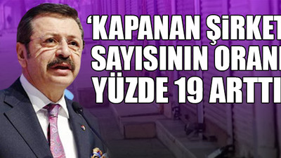 Türkiye Odalar ve Borsalar Birliği'den kapanan işletmeler açıklaması