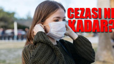 21 ilde maske takma zorunluluğu getirildi