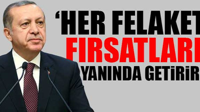 Erdoğan'dan Avrupa Birliği'ne mesaj: Artık aynı gemideyiz!