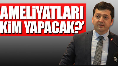 Tabip Odası Başkanından 'ameliyat' açıklaması