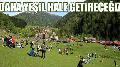 Bakanlıktan Ayder Yaylası için açıklama