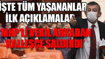 Özgür Özel'e Meclis'te yumruklu saldırı