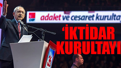 CHP'nin 37. Olağan Kurultayı ne zaman, nerede yapılacak?