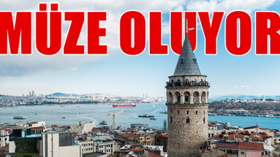 İBB'den alınıp Vakıflar'a devredilen Galata Kulesi'nde yeni gelişme