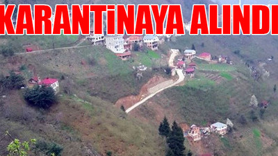 Koronavirüs Karadeniz'in yaylasına kadar ulaştı