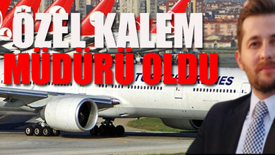 THY'de AKP'li ismin yeğenine atama kıyağı