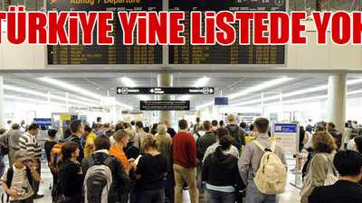 AB'nin güvenli seyahat listesi açıklandı