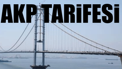 Demirel ve Özal'ın yaptığı yollar bedava, Erdoğan'ın yaptığı yollar paralı