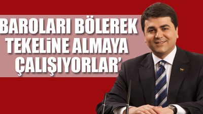 DP Genel Başkanı Uysal'dan 'çoklu baro' sistemine tepki
