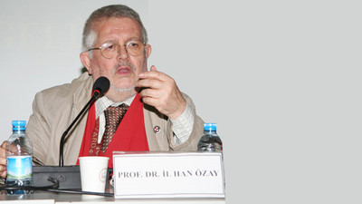 Prof. Dr. İl Han Özay hayatını kaybetti