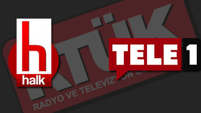 RTÜK, Halk TV ve TELE1 ekranlarını karartıyor