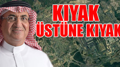 Suudi Muhaidib’in Kanal İstanbul güzergahındaki 'tarlası' da imar dokunuşuyla 'altın' oldu