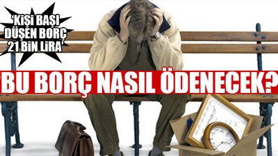 Vatandaşın borcu 720 milyara ulaştı