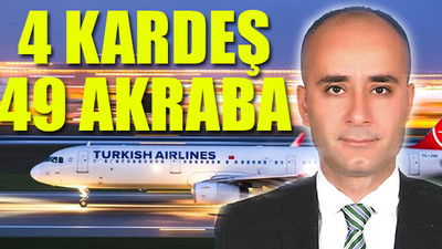 Bilal Erdoğan'ın imam hatipten arkadaşı THY'yi 'aile çiftliği'ne çevirmiş