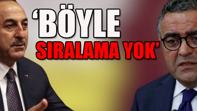 CHP'li Tanrıkulu'nun ifade özgürlüğü sıralaması sorusuna Çavuşoğlu'ndan yanıt