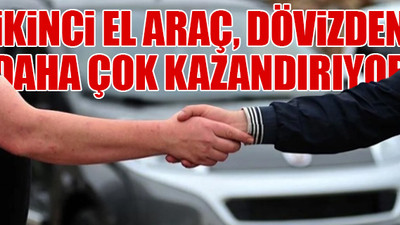 O araçlara talep arttı