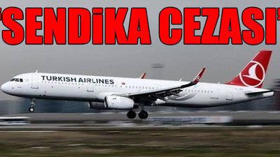 THY'de maaş krizi: 'Evini arabasını satan personel, taksici olan pilot var'