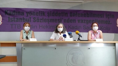 TTB: İstanbul Sözleşmesi’nden çekilmenin sonuçları korkunç olacaktır