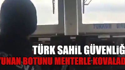 Türk botu, balıkçı gemisini taciz eden Yunan güvenlik botunu böyle kovaladı