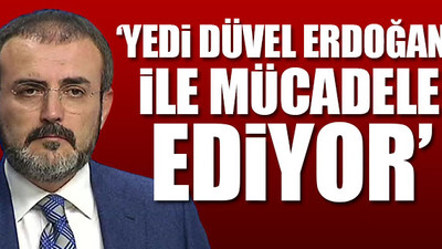 AKP'li Mahir Ünal: Erdoğan milletin adamı