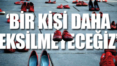 Bakan Selçuk’a tepki: Muhalefet etmeyin, cinayetleri durdurun