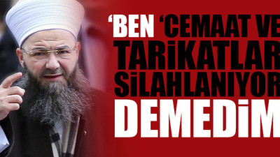 Cübbeli Ahmet çark etti