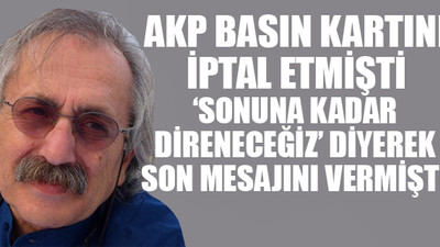 Erbil Tuşalp hayatını kaybetti