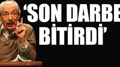 Genco Erkal'dan AKP'ye isyan: Karar vermişler tiyatroyu bitirecekler