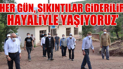 İletişim ve su sorunu yaşayan köylüler: Taş devrindeyiz