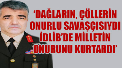 Suriye’de görev yapan Tuğgeneral Sezgin Erdoğan şehit oldu