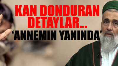 Tarikat lideri Fatih Nurullah'ın istismarına uğrayan 12 yaşındaki çocuğun ifadesi ortaya çıktı