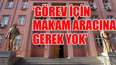 Yargıtay'dan belediye başkanının makam aracı için haciz kararı