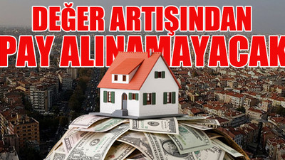 Yatırım için emlak alanlara kötü haber