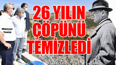 Atatürk'ün mirasına Mansur Yavaş sahip çıktı