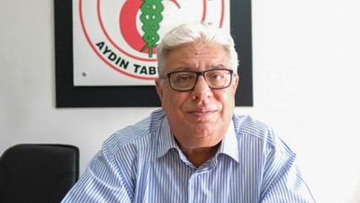 Aydın Tabip Odası Başkanı Esat Ülkü, koronavirüse yakalandı