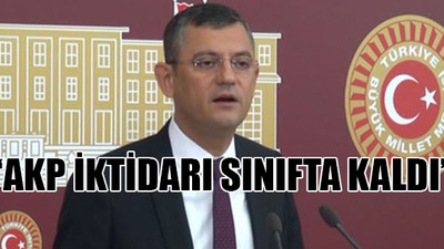 CHP'li Özel'den sert açıklama: İsraftır, iş bilmezliktir