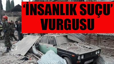 Ermenistan'ın Azerbaycanlı sivillere saldırmasına Dışişleri'nden sert tepki