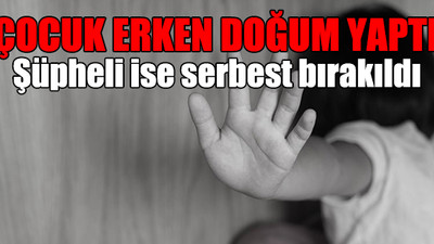 Karın ağrısı şikayetiyle hastaneye götürülen çocuğun hamile olduğu ortaya çıktı