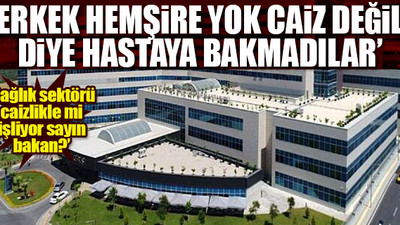 Mersin Şehir Hastanesi'nde skandal iddia