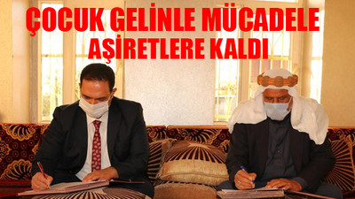 4 aşiret lideriyle 'çocuk gelin' protokolü imzalandı 
