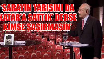 Borsa İstanbul'un Katar'a satılmasına Kılıçdaroğlu'ndan sert tepki