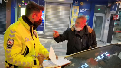 Kısıtlamayı ihlal eden kişi, ceza kesilince polisi tehdit etti: Ben de boş adam değilim, bu cezayı bozdururum