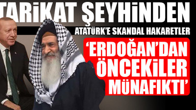 Müslüm Gündüz Atatürk'ü hedef alarak Erdoğan'ı övdü