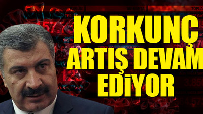 Türkiye'nin son koronavirüs tablosu açıklandı